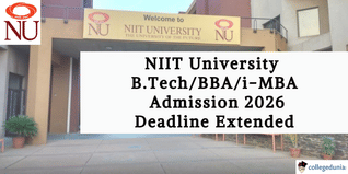 NIIT University B.Tech/BBA/i-MBA Admission 2026 Deadline Extended till March 13; Apply @niituniversity.in